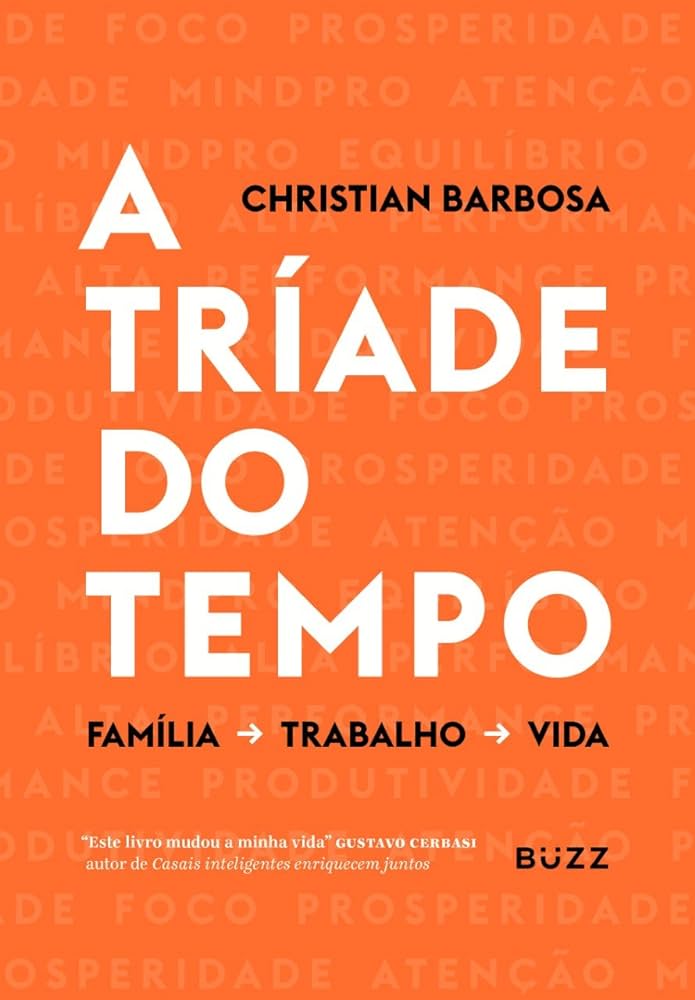 A tríade do tempo
