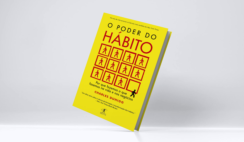 O Poder do Hábito - Charles Duhigg